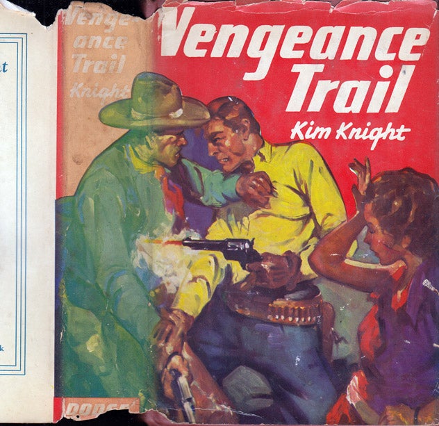 Item #37546 Vengeance Trail. Kim KNIGHT