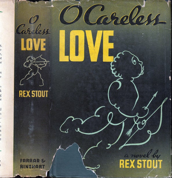 O Careless Love! | Rex STOUT