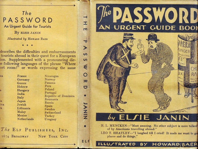 Item #37618 The Password, An Urgent Guide for Tourists. Elsie JANIN, H. L. MENCKEN