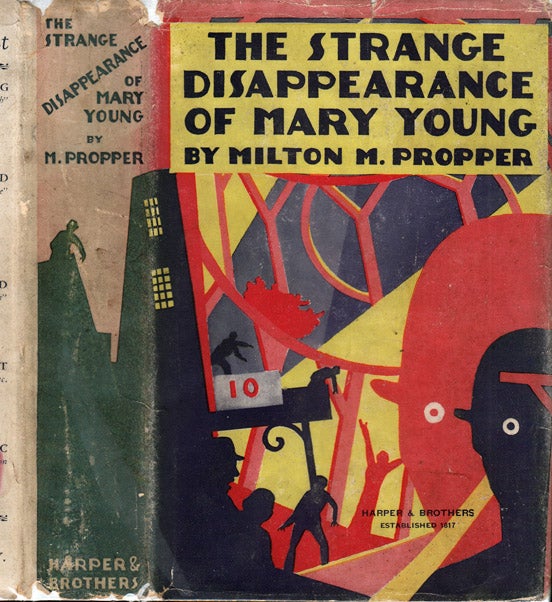Item #37620 The Strange Disappearance of Mary Young [AMUSEMENT PARK MYSTERY]. Milton M. PROPPER.