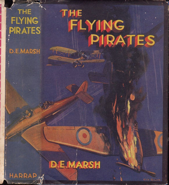 Item #37626 The Flying Pirates. D. E. MARSH