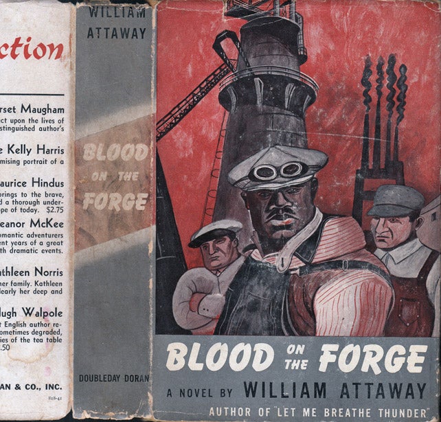 Item #37638 Blood on the Forge. William ATTAWAY