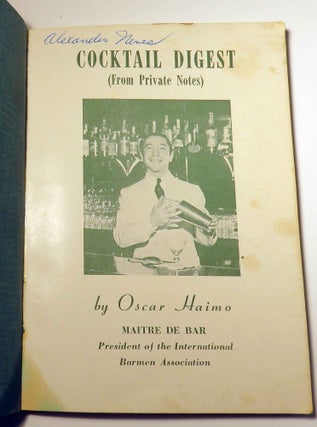 Cocktail Digest (From Private Notes), [Encyclopedia and Guide for Home and Bar]
