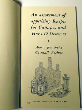 An Assortment of Appetizing Recipes for Canapes and Hors D'Oeuvres - Also a Few Choice Cocktail Recipes