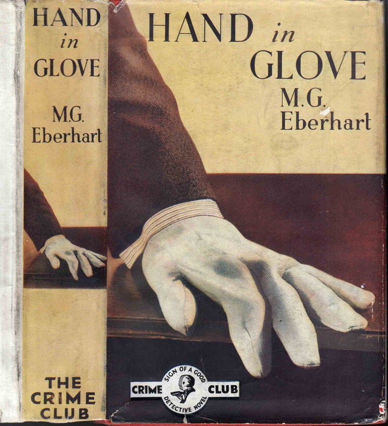 Item #37740 Hand in Glove. Mignon G. EBERHART
