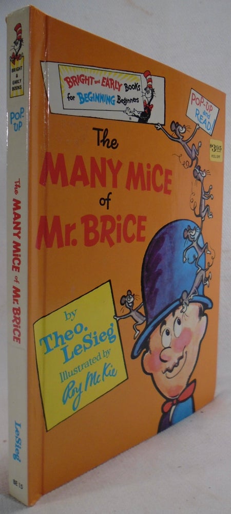 Item #37749 The Many Mice of Mr. Brice. SEUSS Dr, Theo LESIEG