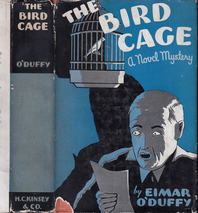 Item #37762 The Bird Cage. Eimar O'DUFFY.