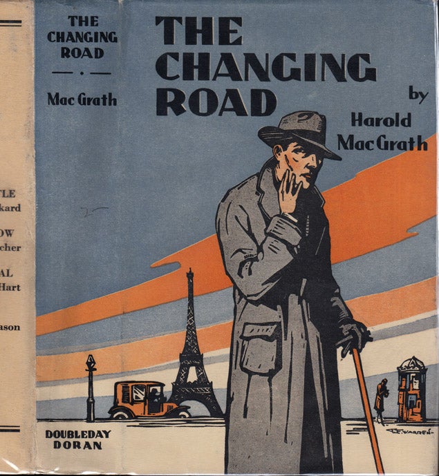 Item #37772 The Changing Road. Harold MACGRATH