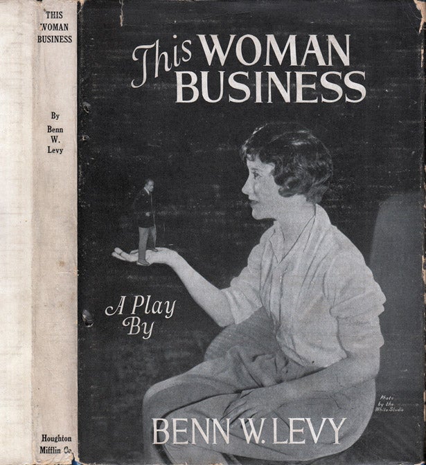 Item #37813 This Woman Business. Ben W. LEVY, Benn