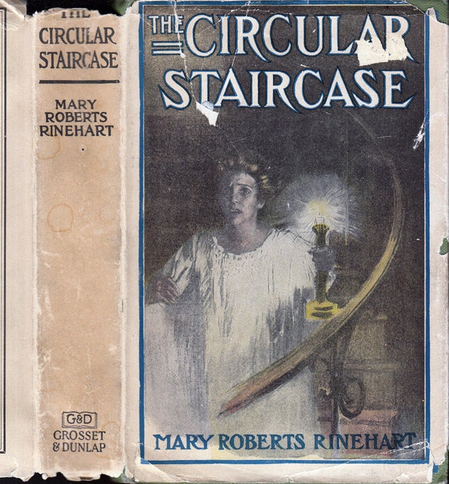 Item #37828 The Circular Staircase. Mary Roberts RINEHART.