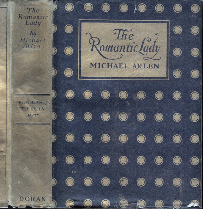 Item #37843 The Romantic Lady. Michael ARLEN.