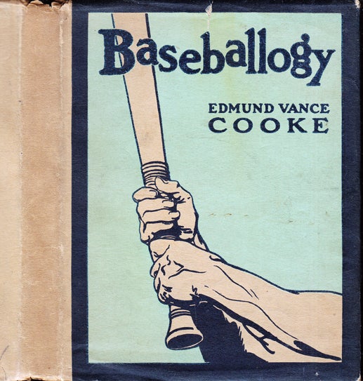 Item #39452 Baseballogy [BASEBALL INTEREST]. Edmund Vance COOKE, Harry NEILY