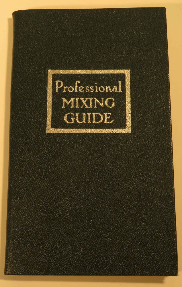 Item #39534 Professional Mixing Guide. ANONYMOUS