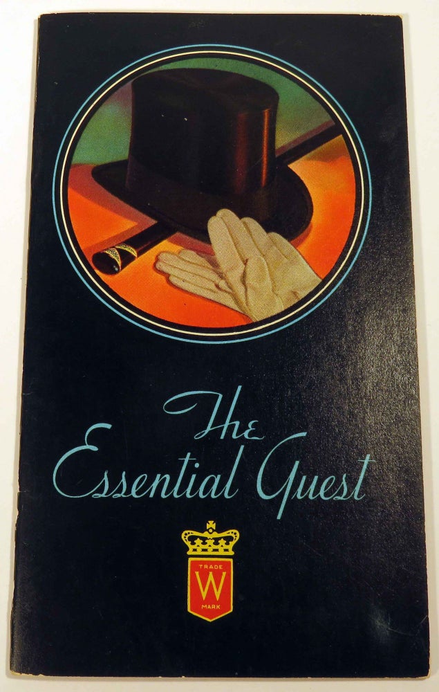 Item #39536 The Essential Guest. Ernest BYFIELD, Agnes AYRES, HIRAM WALKER AND SONS