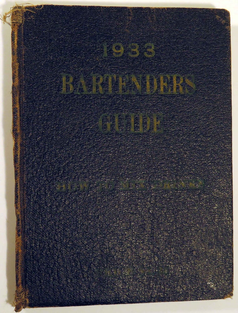 Item #39539 Bartenders' Guide, How To Mix Drinks [Wehman Bros.'] [COCKTAIL RECIPES]. COAST TO COAST