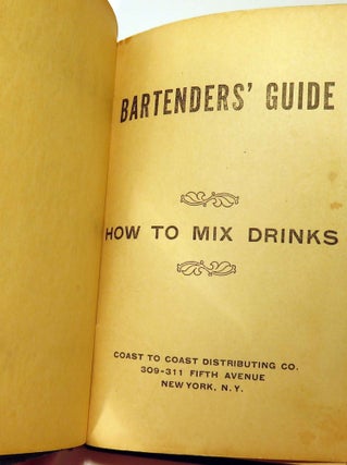 Bartenders' Guide, How To Mix Drinks [Wehman Bros.'] [COCKTAIL RECIPES]