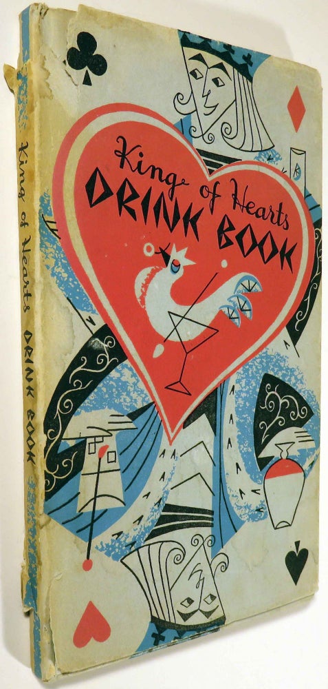 Item #39581 King of Hearts Drink Book [COCKTAIL RECIPES]. Josephine IRWIN, illustrations.