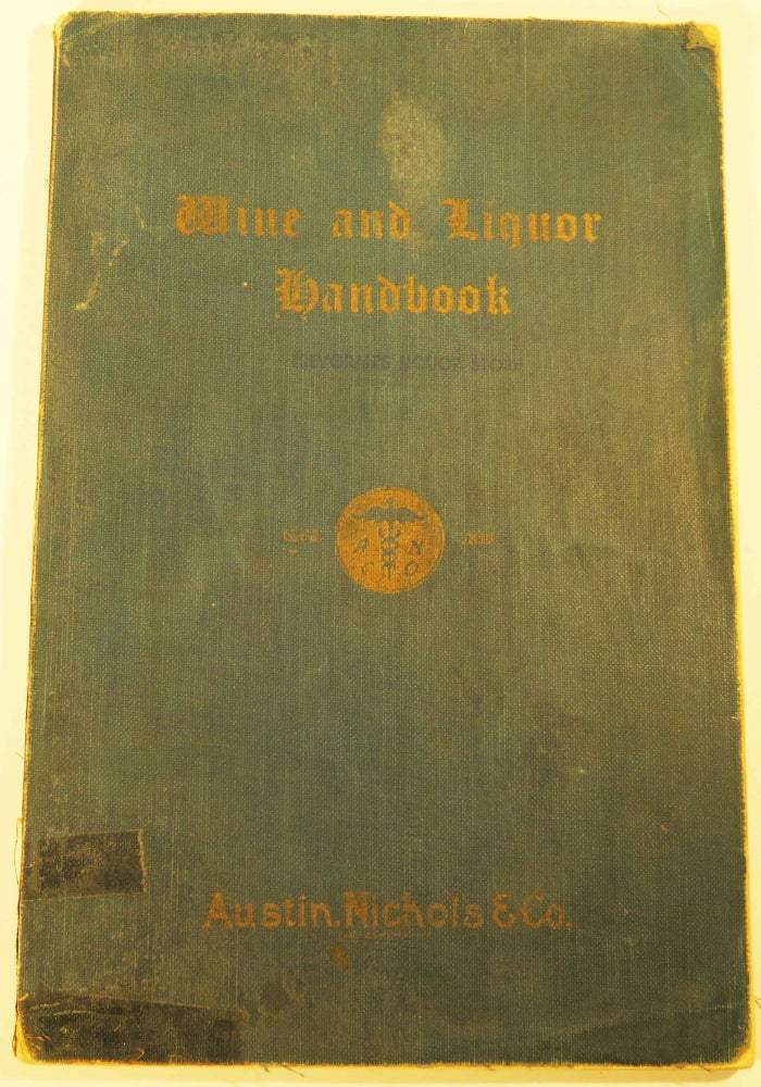 Item #39589 Wine and Liquor Handbook [Cocktails]. AUSTIN and NICHOLS
