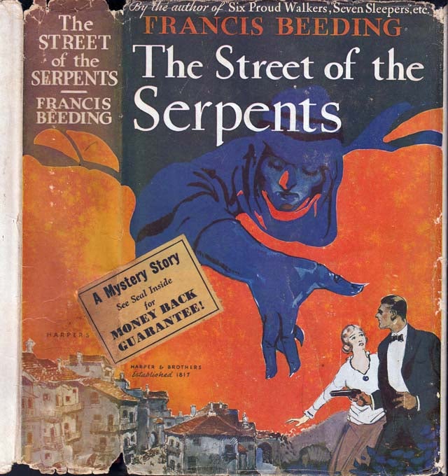 Item #39616 The Street of Serpents. Francis BEEDING.