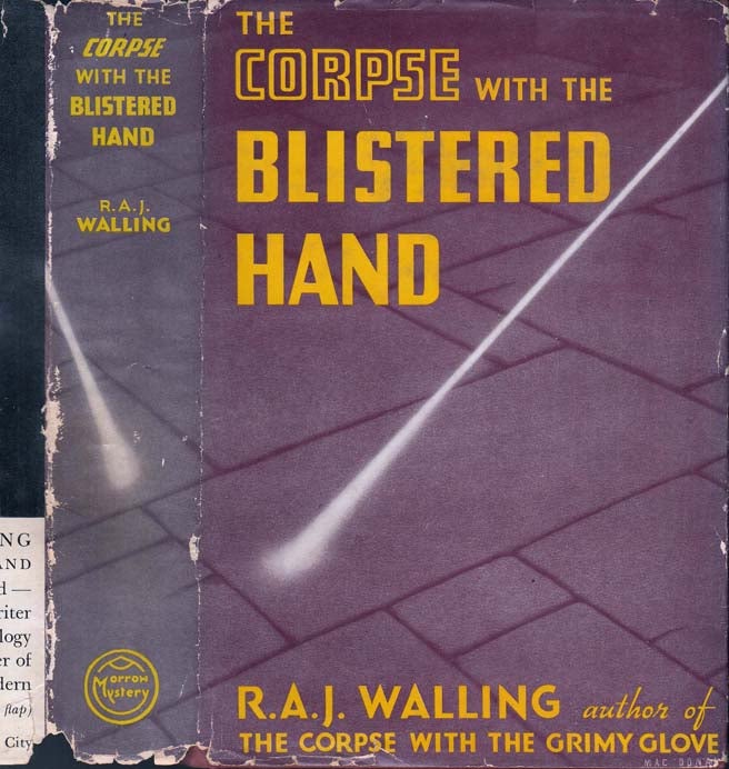 Item #39620 The Corpse with the Blistered Hand. R. A. J. WALLING