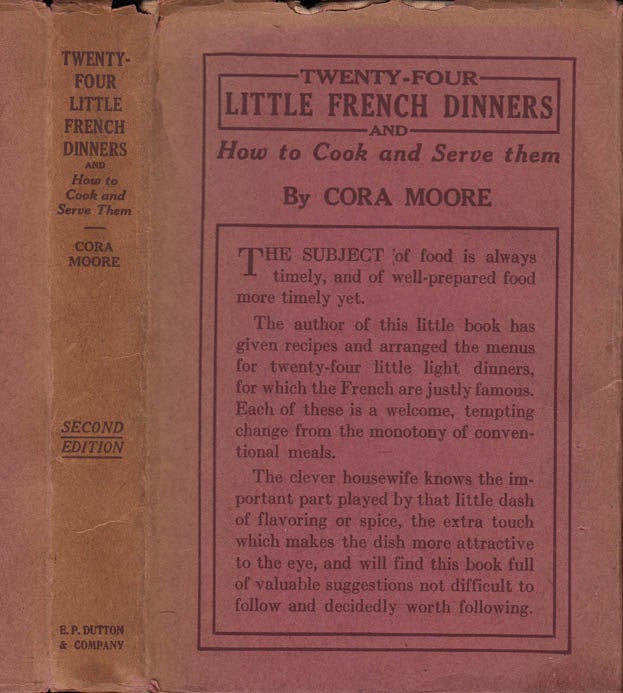 Item #39630 Twenty-Four (24) French Dinners and How to Cook and Serve Them. Cora MOORE.