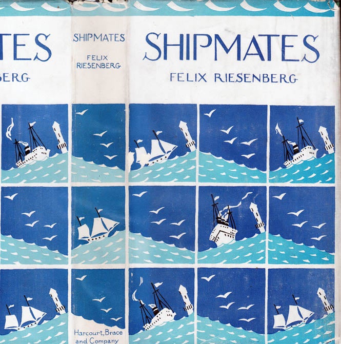 Item #39633 Shipmates. Felix RIESENBERG.