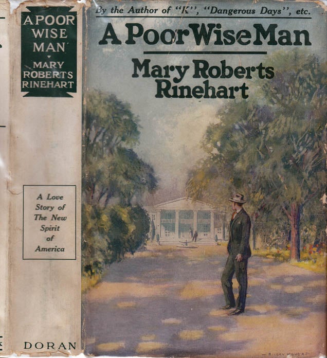 Item #39637 A Poor Wise Man. Mary Roberts RINEHART.