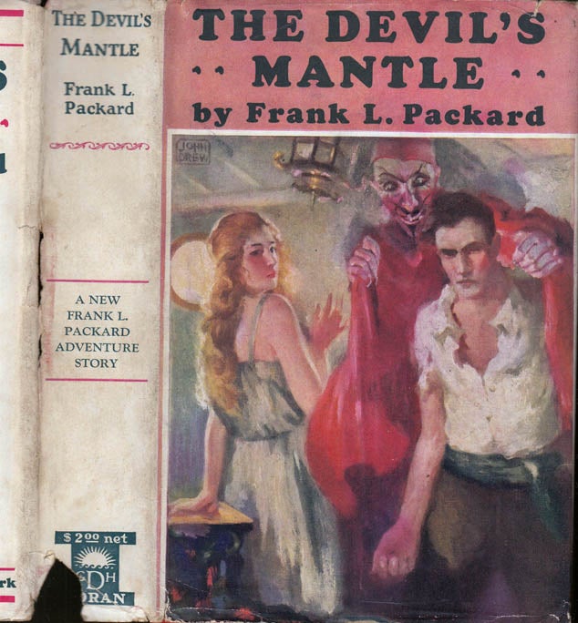 Item #39643 The Devil's Mantle. Frank L. PACKARD.