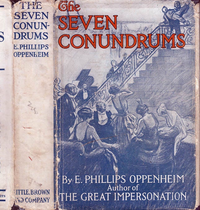 Item #39652 The Seven Conundrums. E. Phillips OPPENHEIM.