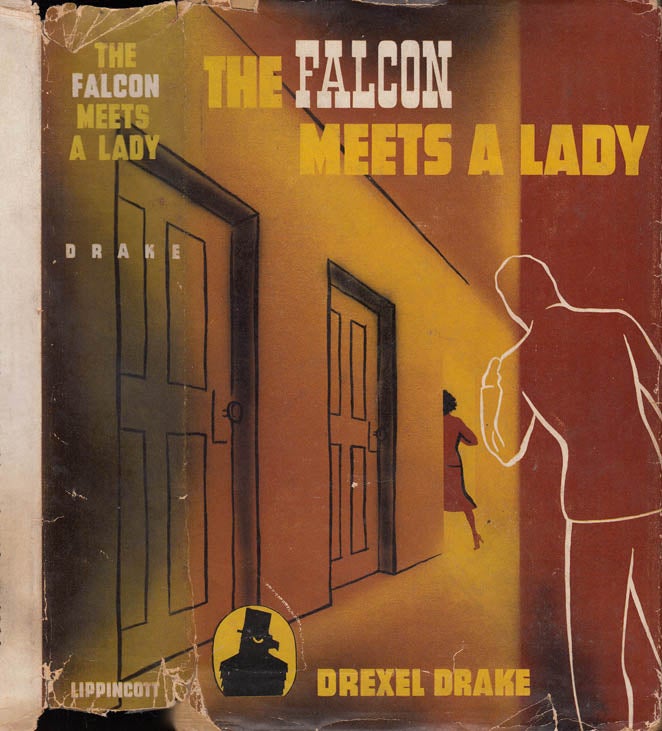 Item #39679 The Falcon Meets a Lady. Drexel DRAKE.
