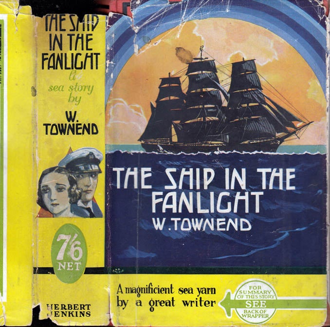 Item #39689 The Ship in the Fanlight. W. TOWNEND, William