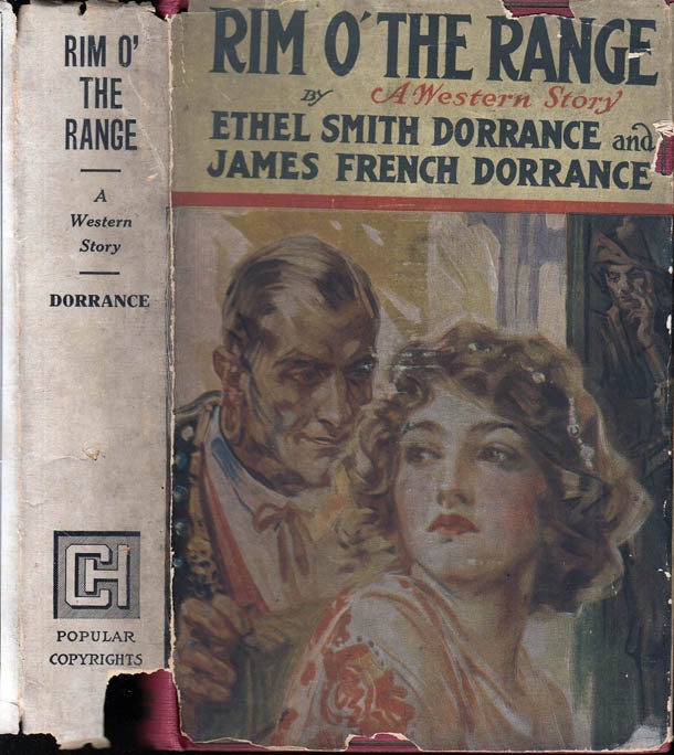 Item #39698 Rim o' the Range. Ethel Smith DORRANCE, James French.