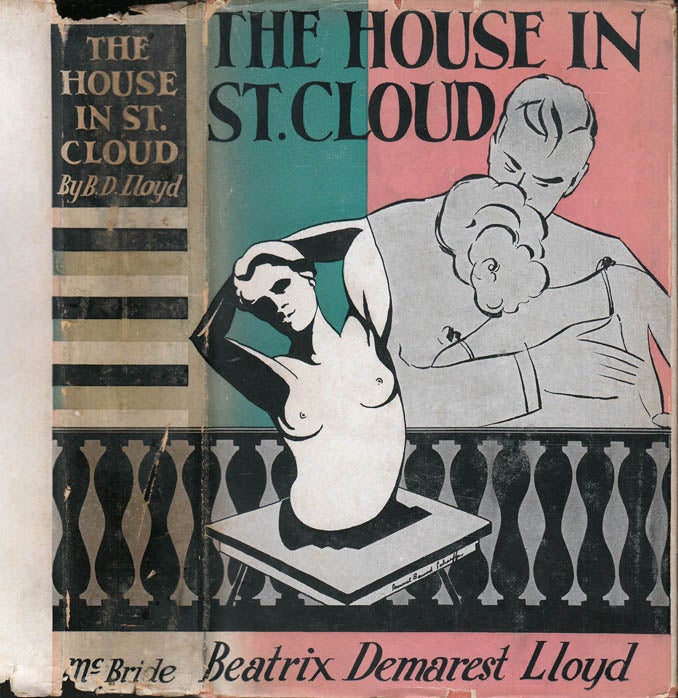 Item #39712 The House in St. Cloud. Beatrix Demarest LLOYD.