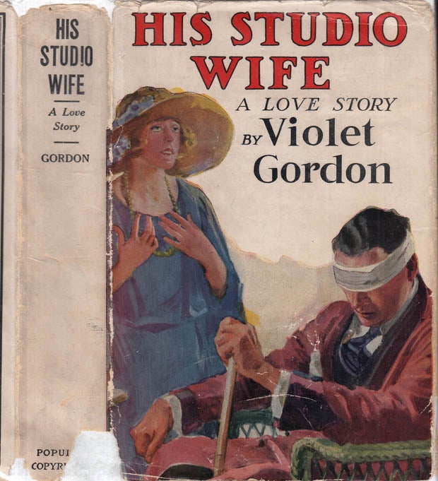 Item #39726 His Studio Wife. Violet GORDON.