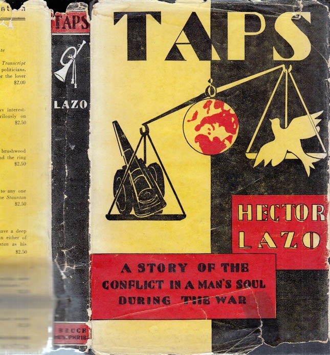 Item #39728 Taps, a Novel of War and Peace [SIGNED AND INSCRIBED]. Hector LAZO