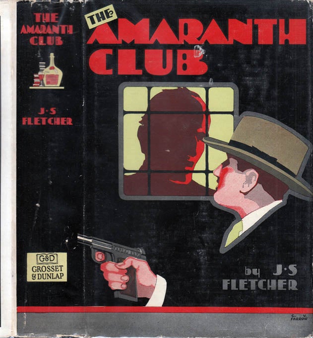 Item #39740 The Amaranth Club. J. S. FLETCHER