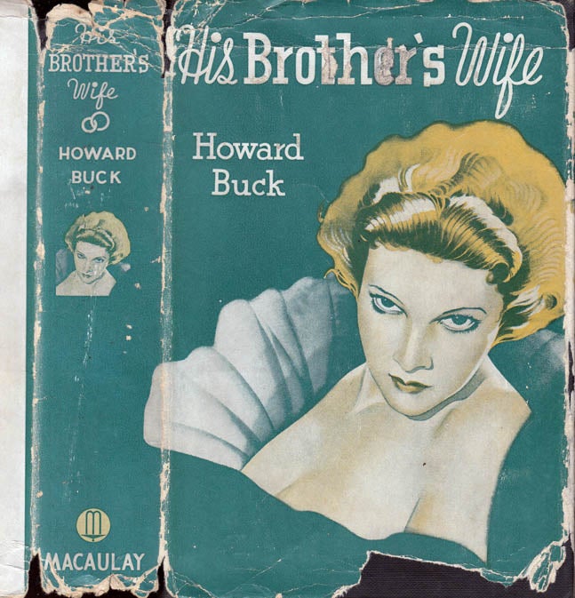 Item #39758 His Brother's Wife. Howard BUCK.