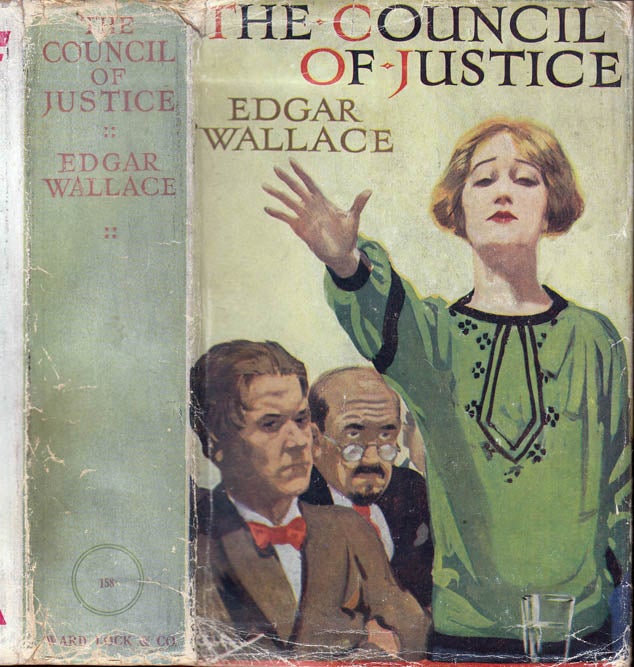 Item #39759 The Council of Justice. Edgar WALLACE.
