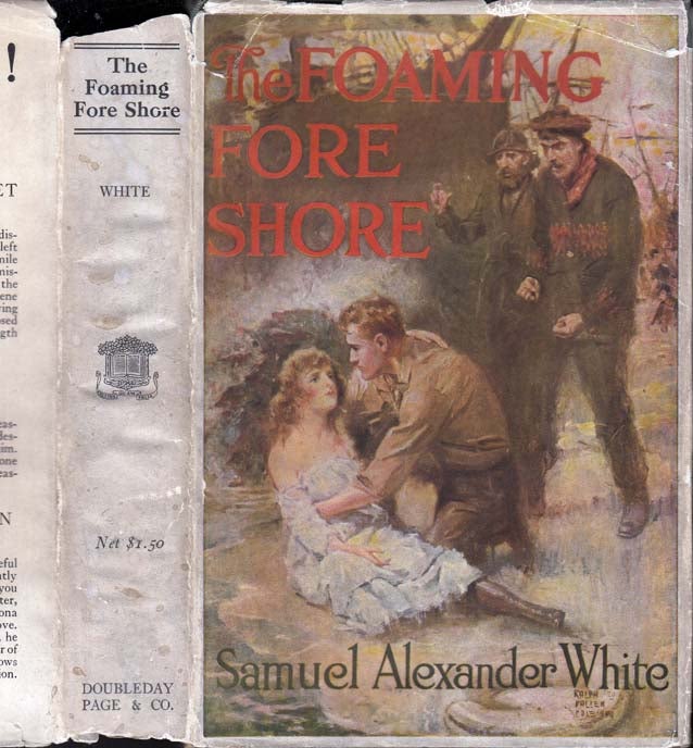 Item #39767 The Foaming Fore Shore. Samuel Alexander WHITE