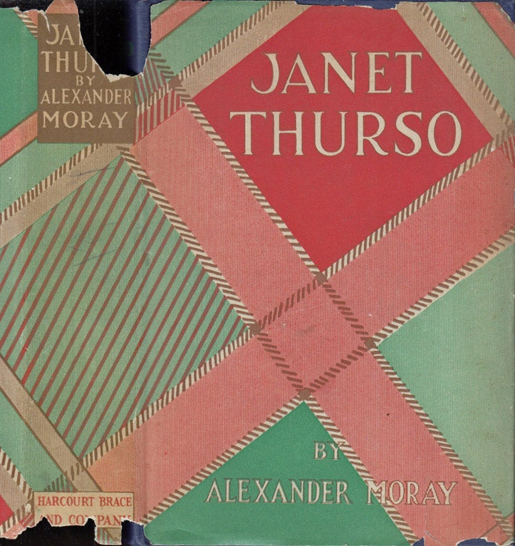 Item #39826 Janet Thurso: A Simple Chronicle. Alexander MORAY.