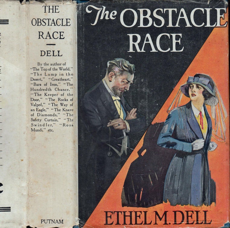Item #39852 The Obstacle Race. Ethel M. DELL.