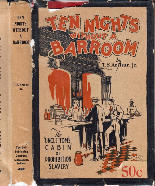 Item #39868 Ten Nights Without a Barroom. T. S. Jr ARTHUR.