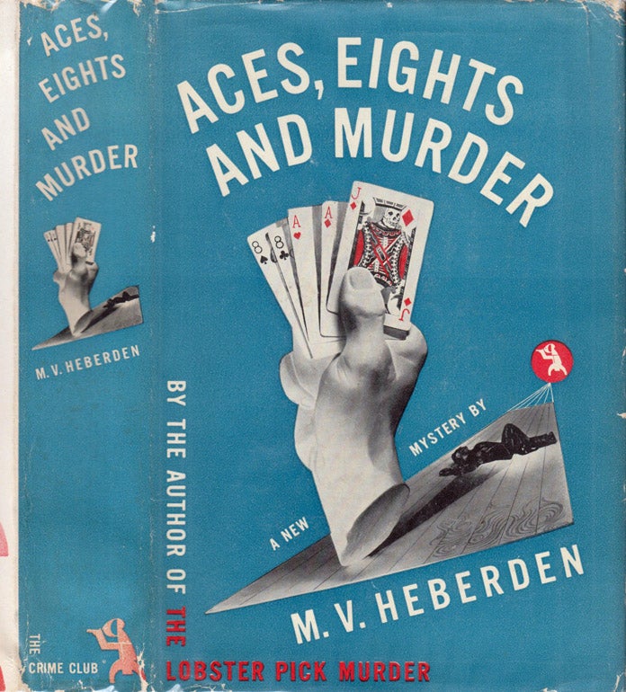 Item #39881 Aces, Eights and Murder. M. V. HEBERDEN