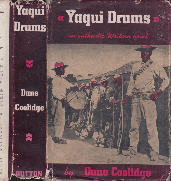 Item #39898 Yaqui Drums [AVIATRIX FICTION]. Dane COOLIDGE.
