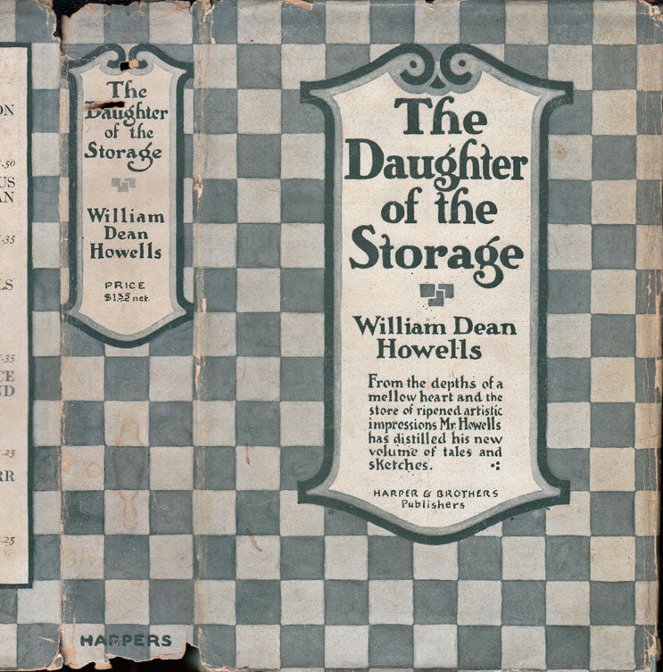 Item #39899 Daughter of the Storage. William Dean HOWELLS