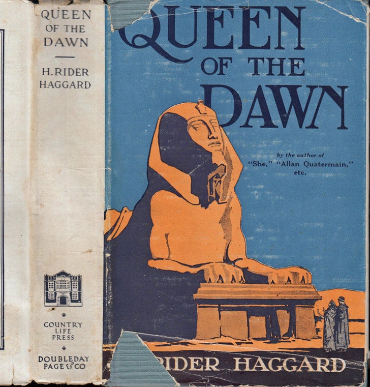 Item #39902 Queen of the Dawn, A Love Tale of Old Egypt. H. Rider HAGGARD.