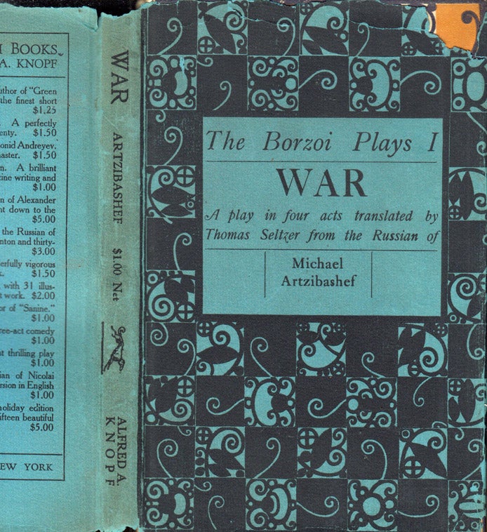 Item #39918 War, The Borzoi Plays I, A Play in four acts translated by Thomas Seltzer from the...