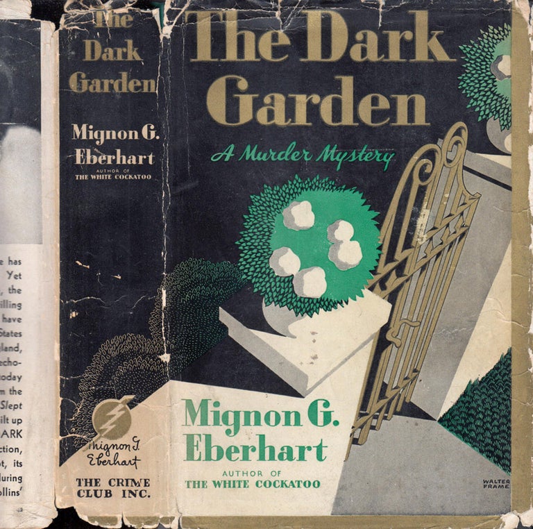 Item #39932 The Dark Garden. Mignon G. EBERHART