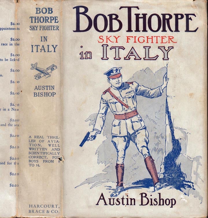 Item #39969 Bob Thorpe Sky Fighter in Italy. Austin BISHOP