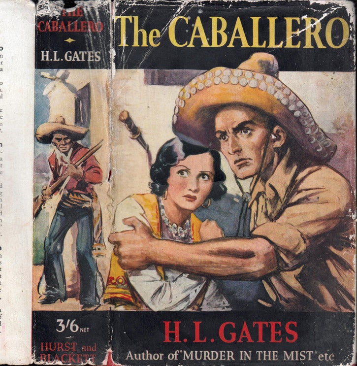 Item #39970 The Caballero. H. L. GATES.